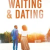 Waiting and Dating Book Cover