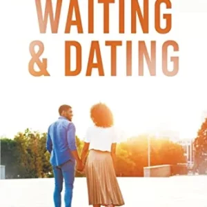 Waiting and Dating Book Cover