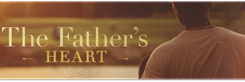 THE MONTH OF THE FATHER'S HEART
