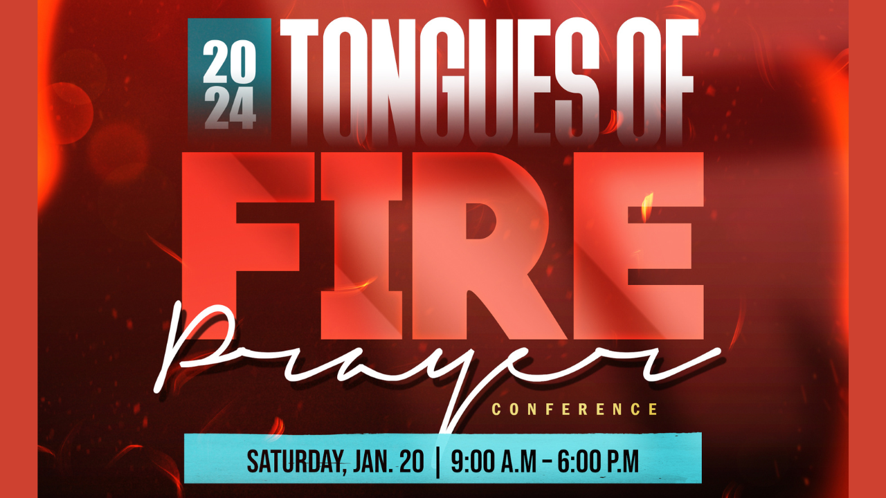 2024 Tongues of Fire Prayer Conference