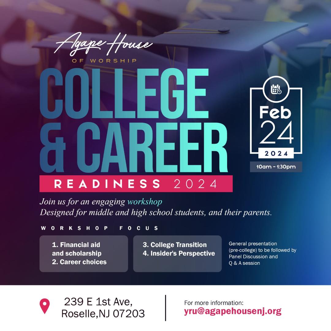 College And Career Readiness 2024 Agape House Of Worship College And Career Readiness 2024 Agape House Of Worship